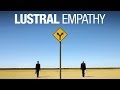 Lustral - I Feel You (Taken From 'Empathy') 