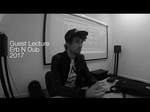 Masterclass | Erb n Dub - Track Breakdown