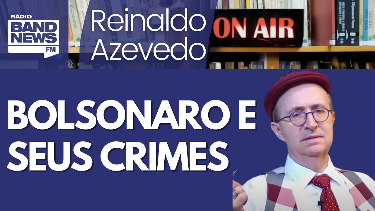 Reinaldo: Denúncia impecável de Gonet contra Bolsonaro e até 43 anos de cana