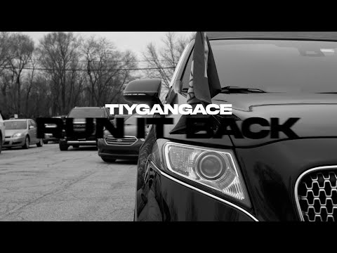 Run it Back - TiyGangAce