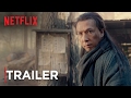 Crouching Tiger, Hidden Dragon: Sword of Destiny | Trailer 3 [HD] | Netflix