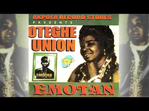 OTEGHE UNION - EMOTAN (FULL ALBUM)