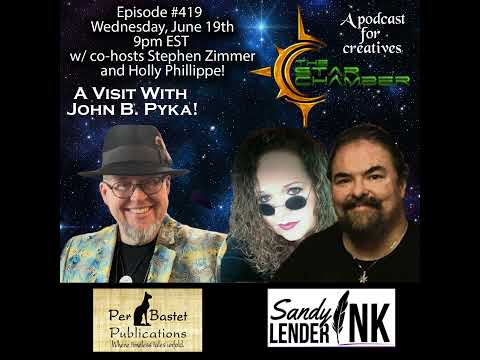 The Star Chamber Show #419, A Visit With John Pyka!