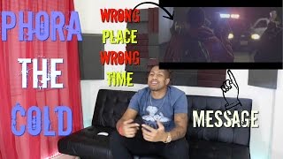 Phora - The Cold Official (Music Video) Reaction