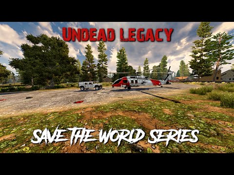 Undead Legacy | Save the World Series | S1 E1