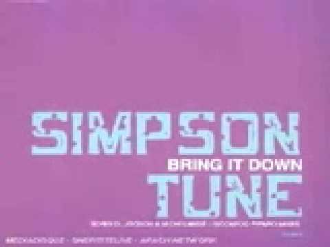 Simpson Tune - Bring It Down