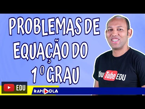 Problemas Envolvendo Equações do 1º Grau 🔵 02