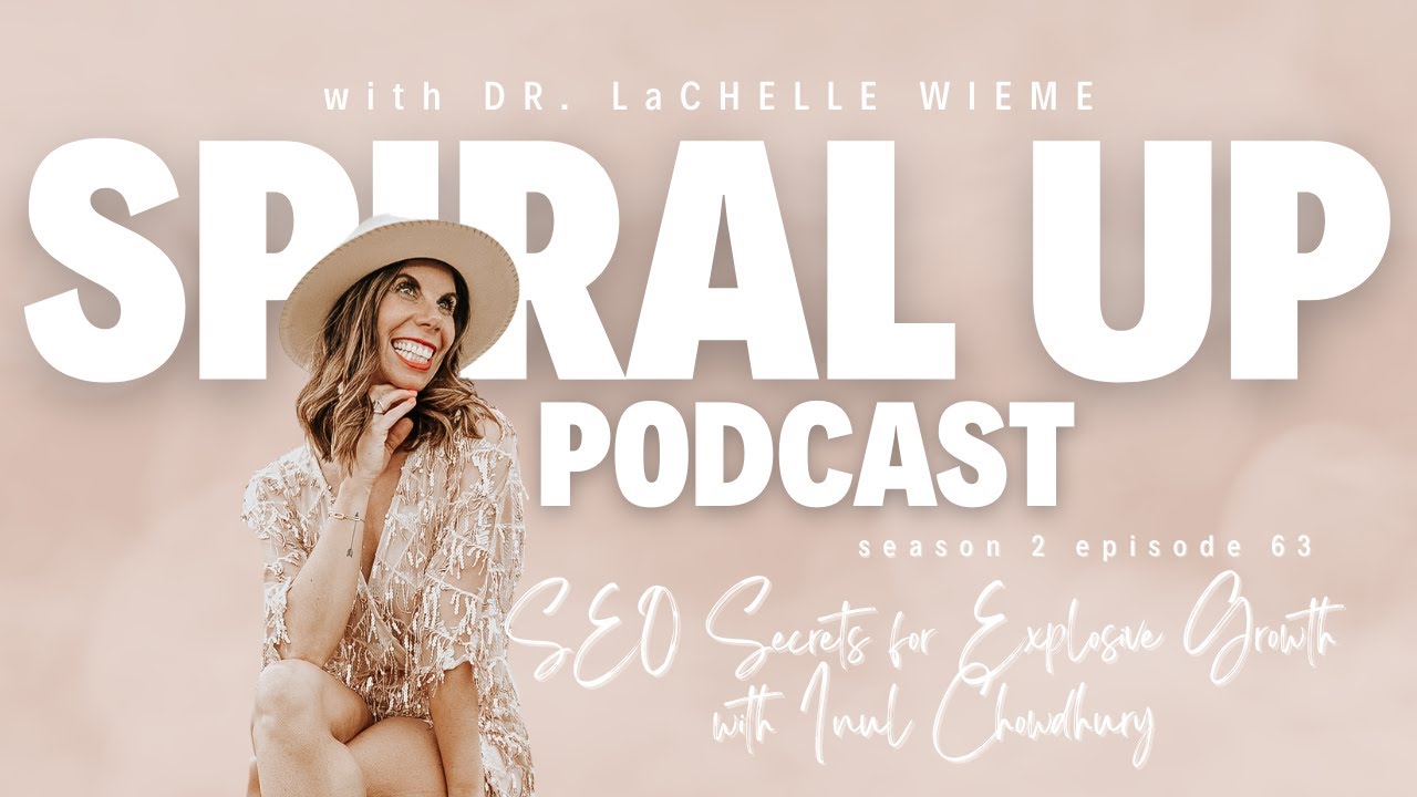 Episode 63 - SEO Secrets for Explosive Growth with Inul Chowdhury