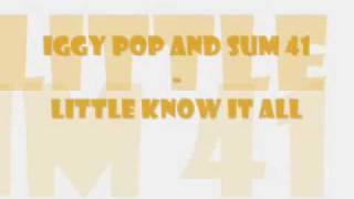 Iggy Pop ft Sum 41 - Little Know It All