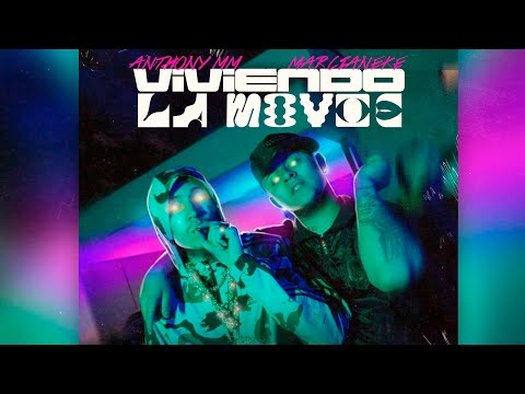 Anthony MM X Marcianeke - Viviendo La Movie (Video Oficial)