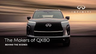 Infiniti The Makers of QX80 | Behind the Scenes