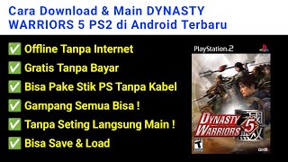 Download lagu How to Download & Play DYNASTY WARRIORS 5 PS2 on the Latest Android mp3