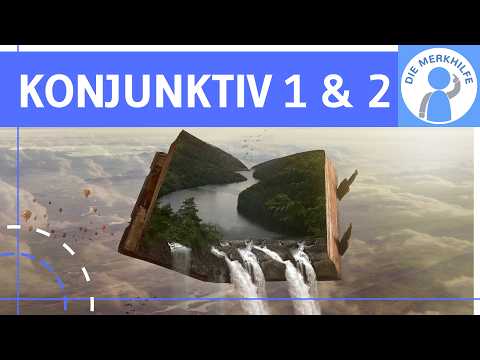 Video Thumbnail: Konjunktiv 1 & Konjunktiv 2 - Modus des Verbs erklärt - Verwendung, Bildung, Beispiele & Ausnahmen