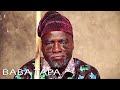 BABA TAPA - Full Yoruba Nollywood Nigerian Movie Starring Ibrahim Chatta