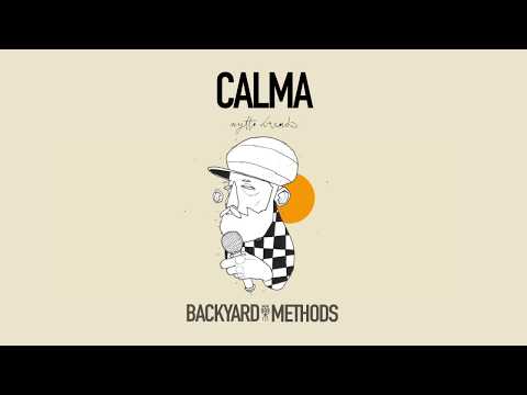 BackYard Methods ft. Nytto Dread - Calma [Soul & Might Riddim]