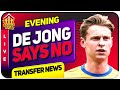 De Jong Transfer Expires! Players Plea for More Signings! Man Utd Transfer News