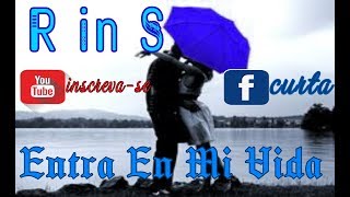 Sin Bandera - Entre En Mi Vida [Tradução]