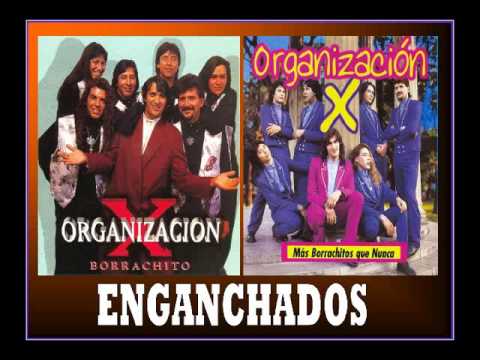 ORGANIZACION X- ENGANCHADOS