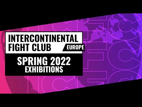 ICFC TEKKEN EU: Spring 2022 - Exhibitions