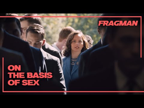 On The Basis Of Sex Türkçe Altyazılı Fragman (2018) 28 Aralık'ta Sinemalarda!