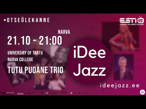 21.10.2023 Live stream Tutu Puoane trio / iDee Jazz Narva 2023 / kell 21:00