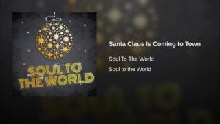 Santa Claus Is Coming to Town