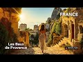 Les Baux De Provence France A Beautiful Medieval Village Walking Tour French Village 4K Video