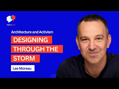 Designing Through the Storm: Architecture, Activism & Audio Histories with Lee Moreau