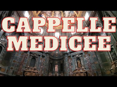 CAPPELLE MEDICEE