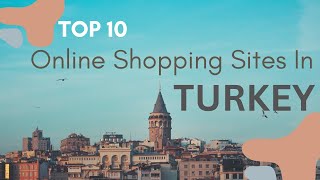 Top 10 Online Shopping Destinations in Turkey: Your Ultimate Guide 202