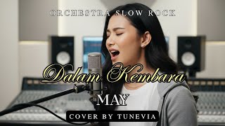 Download lagu Dalam Kembara - MAY | Versi Slow Rock Orkestra Tribute (Cover by TuneVia)  mp3