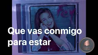 Dos Corazones | Fey (1995) Letras