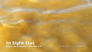 Roger van Lunteren - In Sight Out - 030303 Records