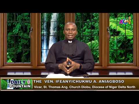 DAILY FOUNTAIN DEVOTIONAL OF DECEMBER 12 2020  - THE VEN. IFEANYI A. ANIAGBOSO