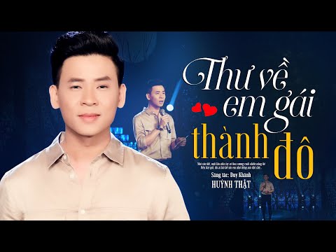 Thư Về Em Gái Thành Đô | Huỳnh Thật | MV OFFICIAL | Nhạc Vàng Hải Ngoại Xưa Hay Nhất 2021