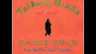 TALKING HEADS - Hey Now (Milwaukee Mix) - 1986