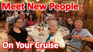 Meet New People on a Cruise - Tips for How and Where to Meet People on a Cruise