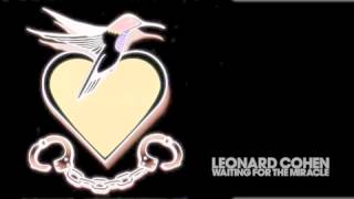 Tribute to Leonard Cohen - Waiting for the Miracle (Audio )