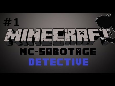 MC-Sabotage Ep.1 - The Role of the Detective