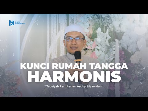 "Kunci Rumah Tangga Harmonis" - KH Hafidz Abdurrahman, MA