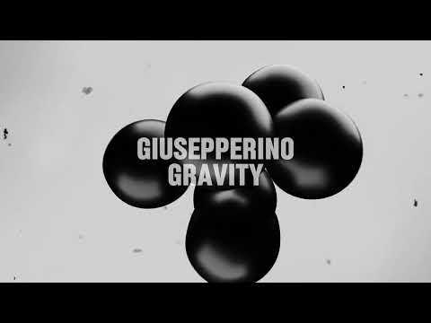 Giusepperino - Gravity
