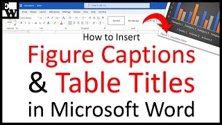 How to Insert Figure Captions and Table Titles in Microsoft Word (PC and Mac) [UPDATED]