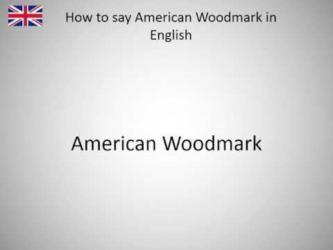 How to say American Woodmark in English?