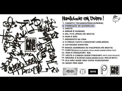 PAR mc - Formação de Quadrilha