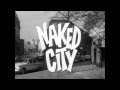 Naked City - Mundell Lowe and his all stars