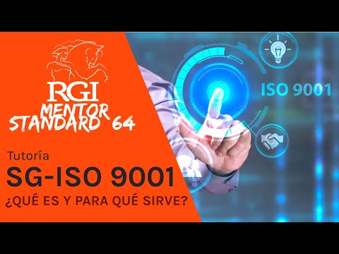 Qu es y para qu sirve un sistema de gestin de la calidad ISO 9001:2015