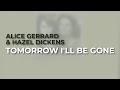 Alice Gerrard & Hazel Dickens - Tomorrow I'll Be Gone (Official Audio)