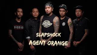 Agent Orange by Slapshock HQ