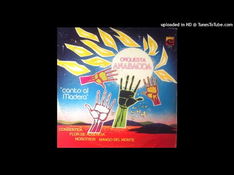 CANTO AL MADERA - ORQUESTA ANABACOA - 1980 ALBUM # 70 - TEMA : 1226