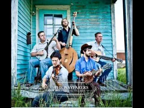 The Wayfarers - Fire on the Mountain